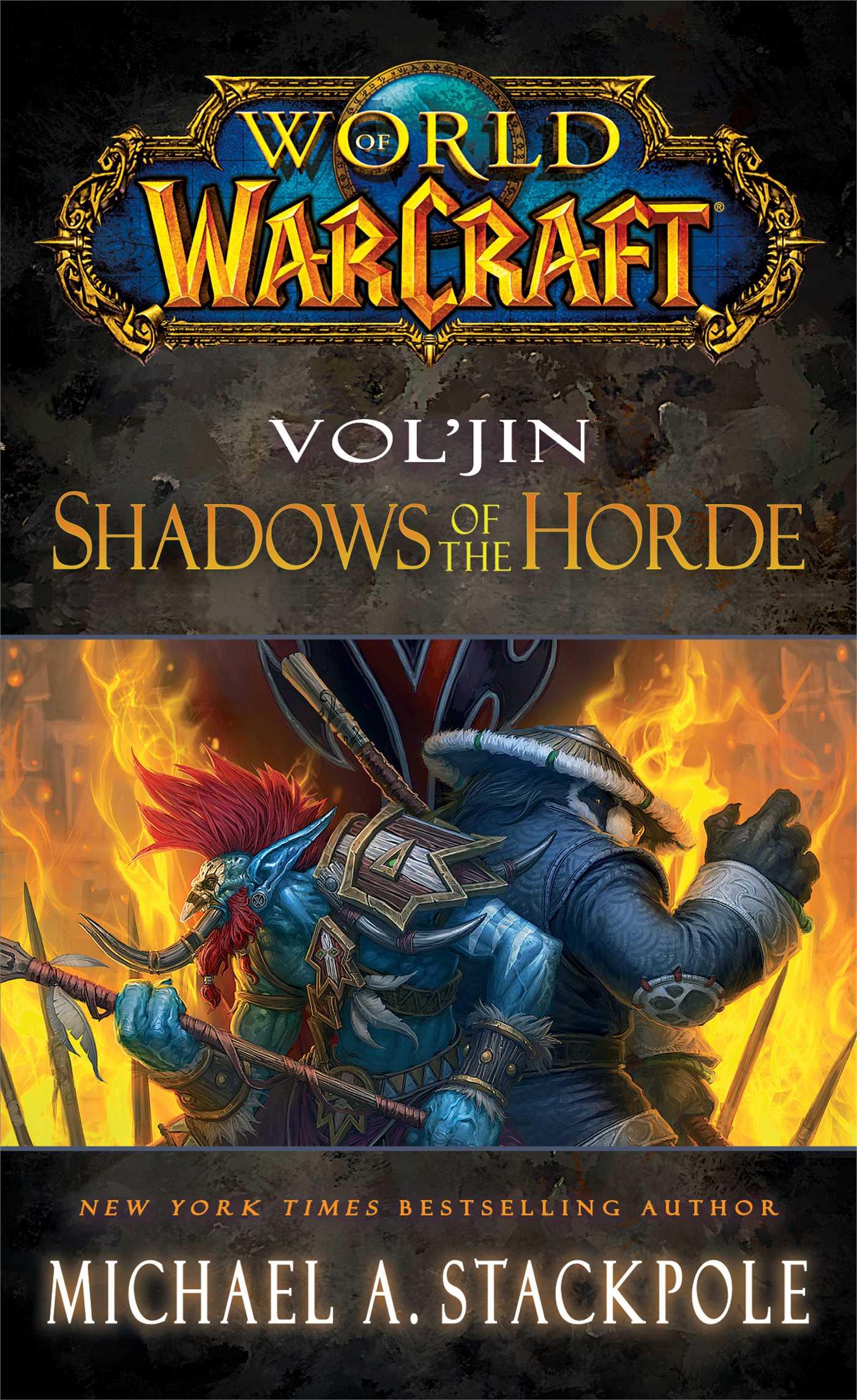 Cover: 9781476702971 | Vol'jin: Shadows of the Horde | Michael A Stackpole | Taschenbuch