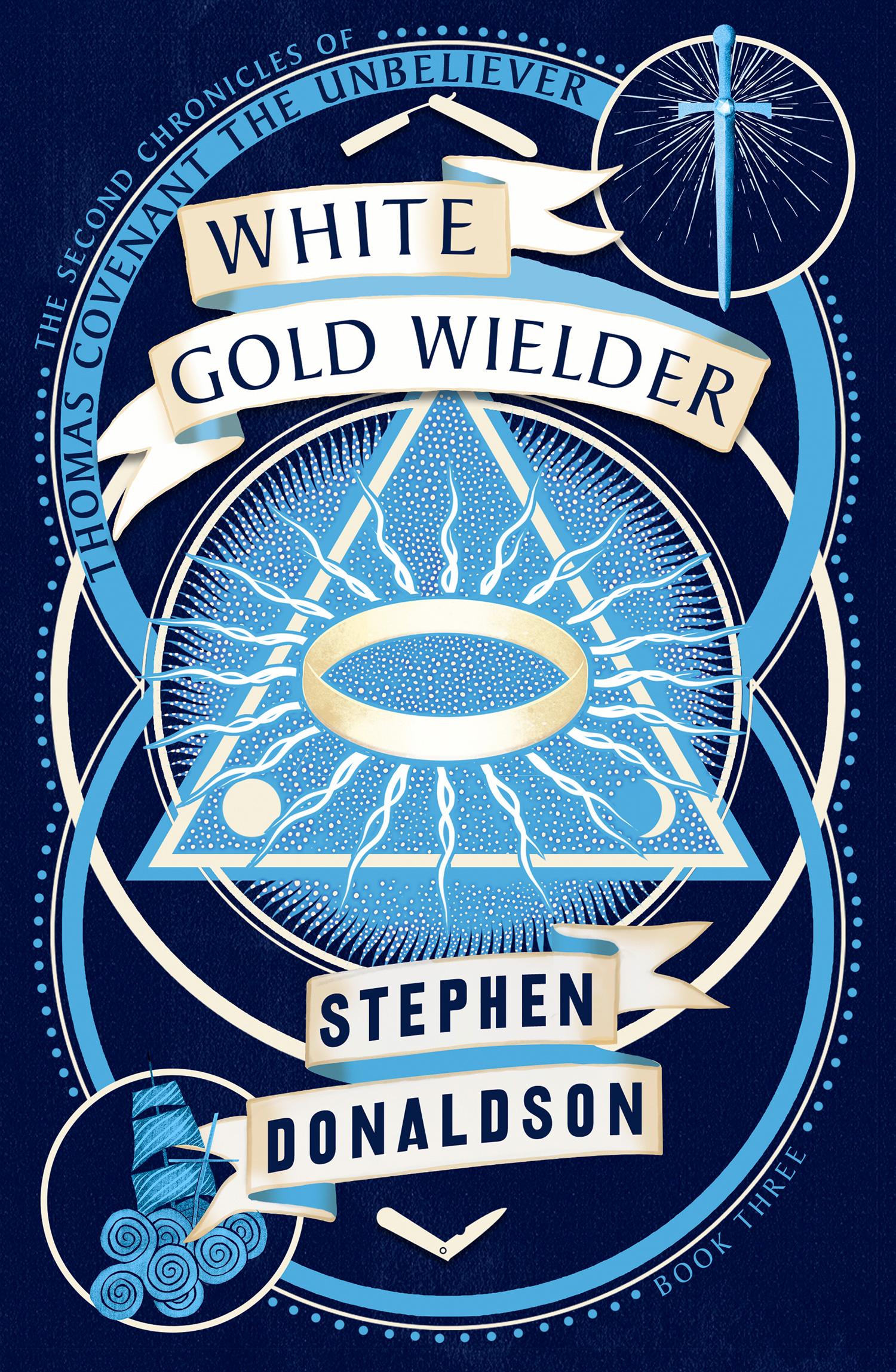 Cover: 9780008287443 | White Gold Wielder | Stephen Donaldson | Taschenbuch | Englisch | 2019