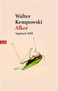 Cover: 9783442730933 | Alkor | Tagebuch 1989 | Walter Kempowski | Taschenbuch | btb | 608 S.