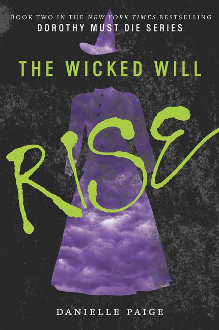 Cover: 9780062280718 | The Wicked Will Rise | Danielle Paige | Taschenbuch | Englisch | 2016