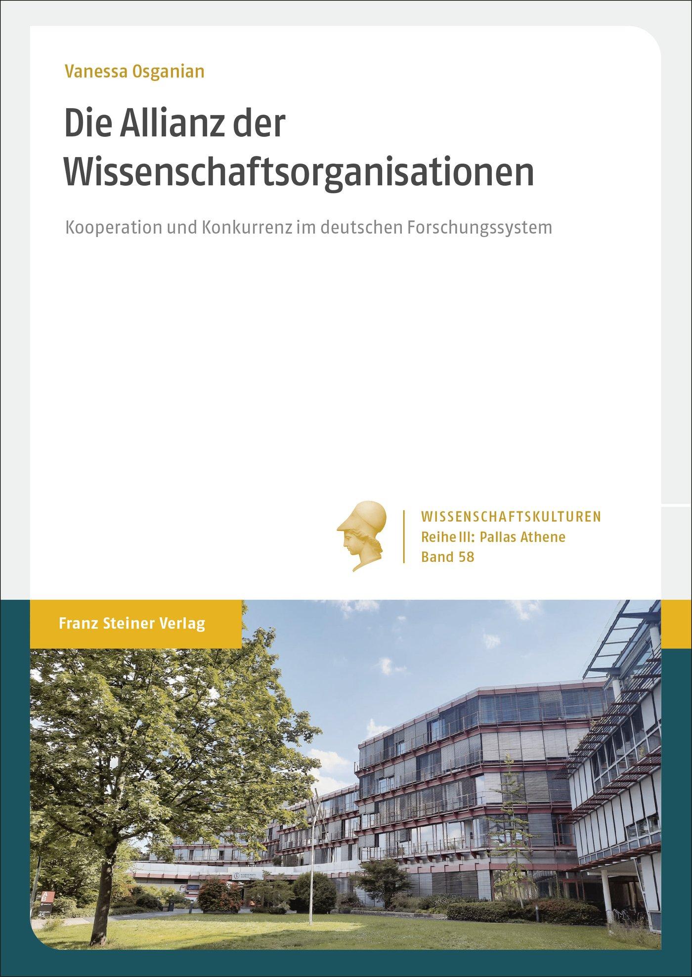 Cover: 9783515134897 | Die Allianz der Wissenschaftsorganisationen | Vanessa Osganian | Buch