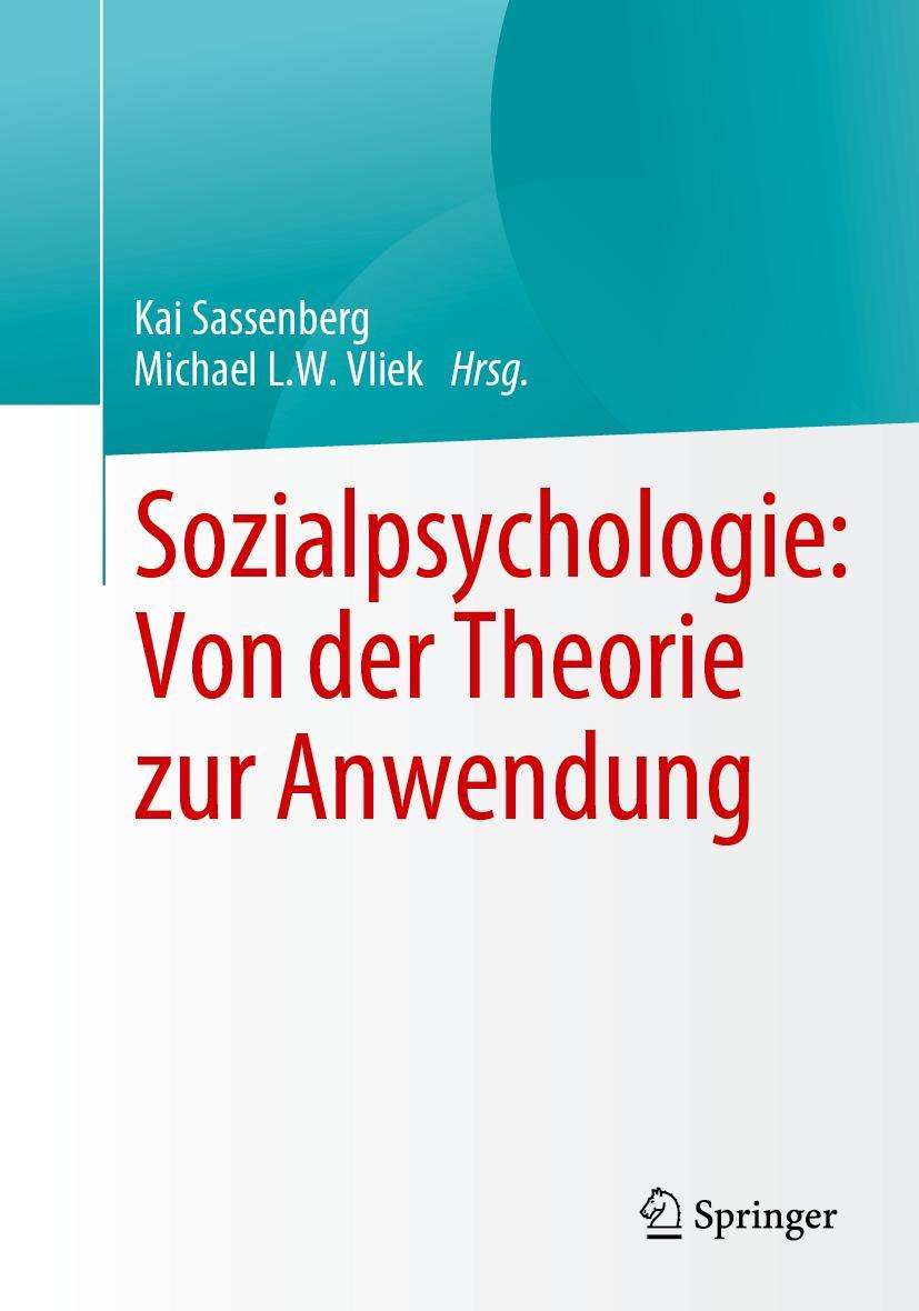 Cover: 9783031175282 | Sozialpsychologie: Von der Theorie zur Anwendung | Vliek (u. a.)