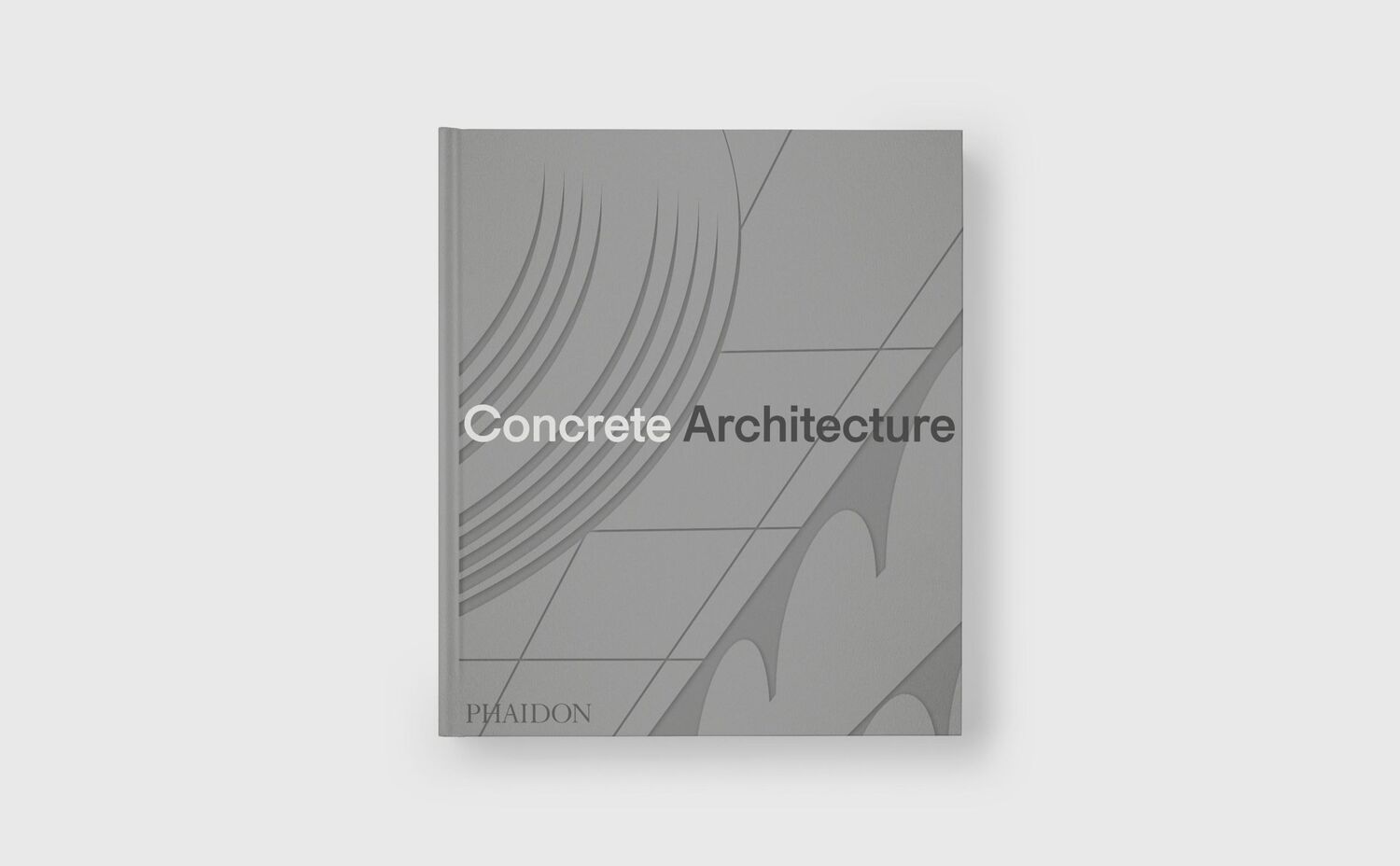 Bild: 9781838667115 | Concrete Architecture | The Ultimate Collection | Editors (u. a.)