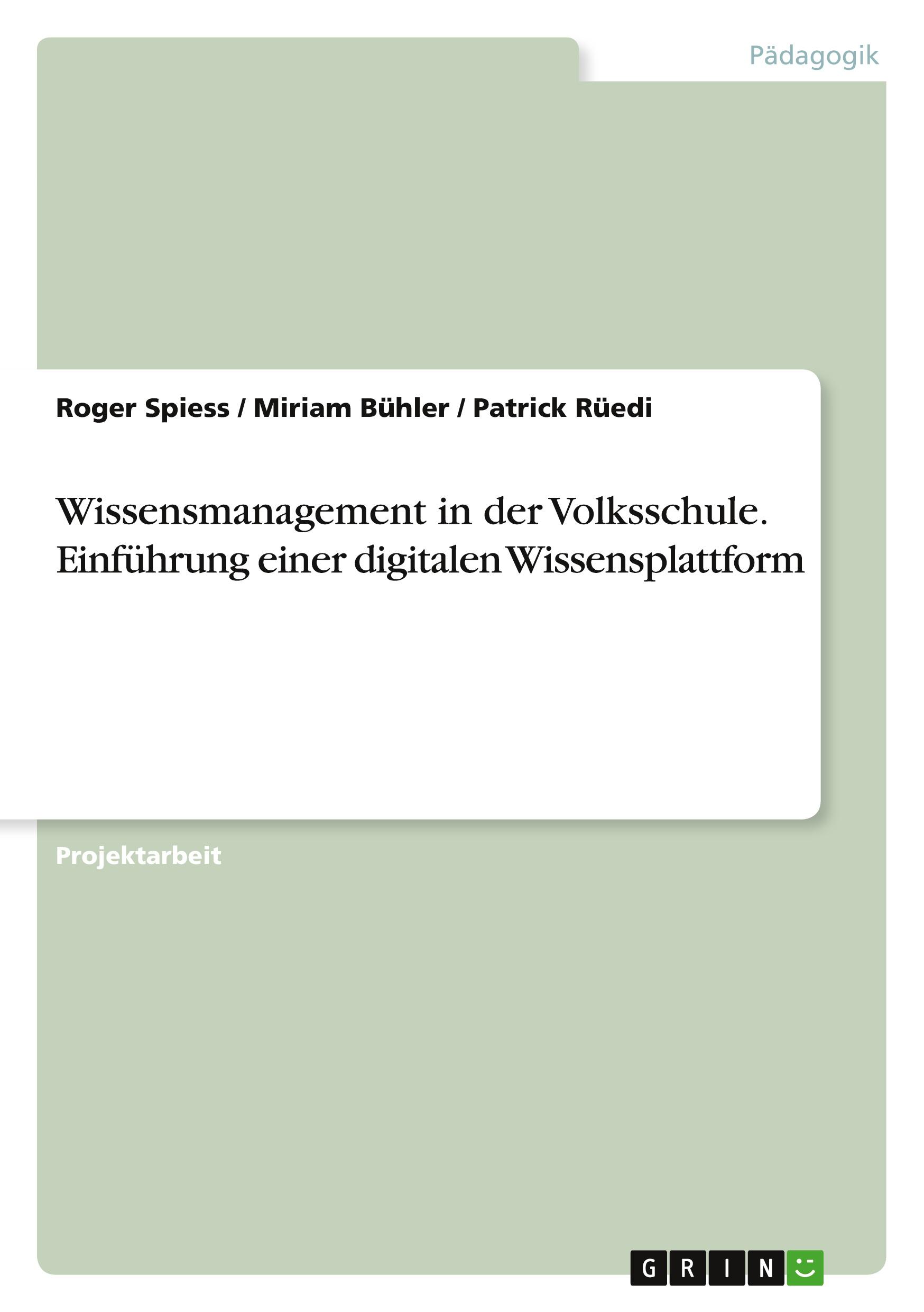 Cover: 9783346777942 | Wissensmanagement in der Volksschule. Einführung einer digitalen...