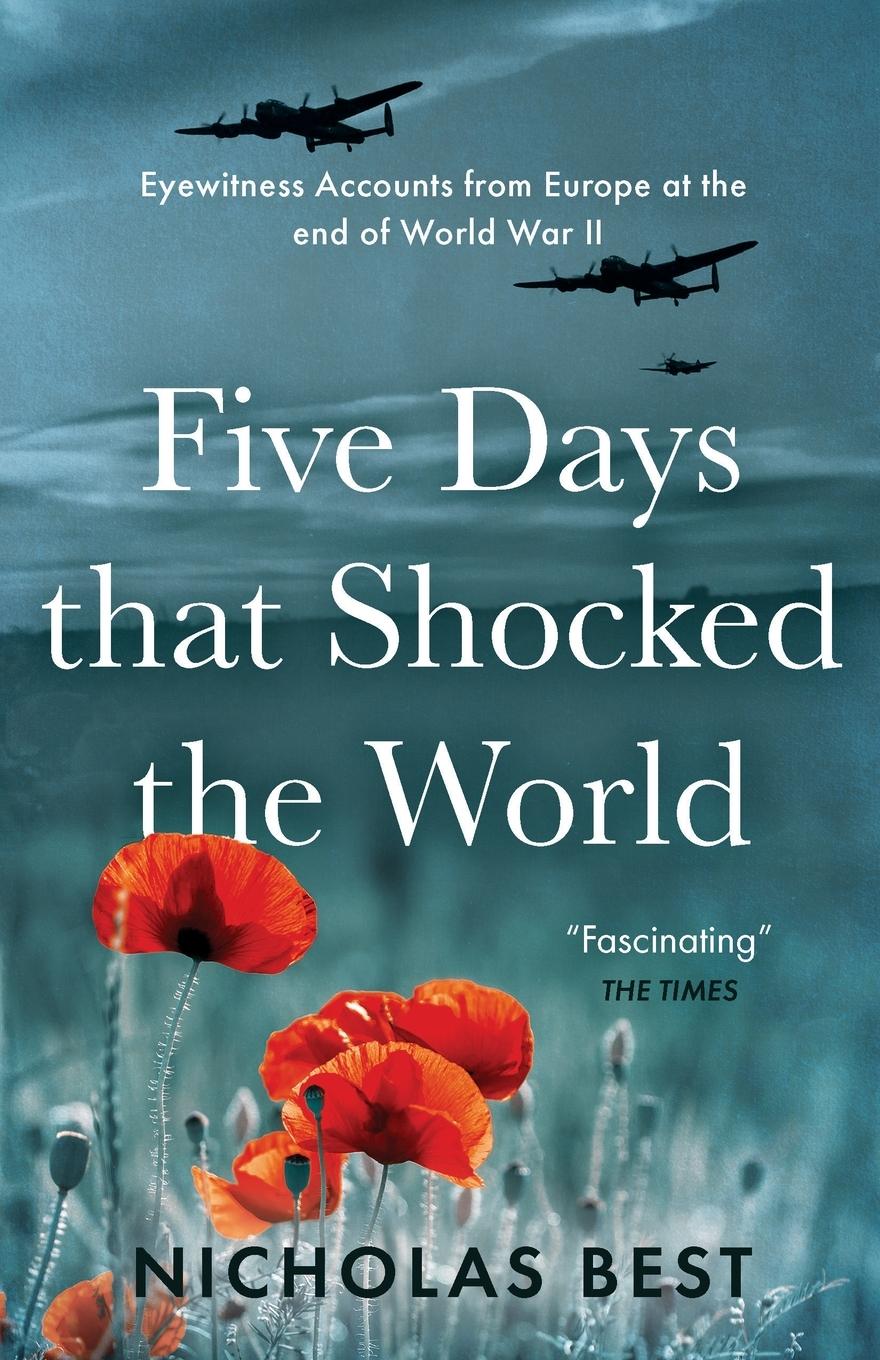 Cover: 9781839013164 | Five Days that Shocked the World | Nicholas Best | Taschenbuch | 2021