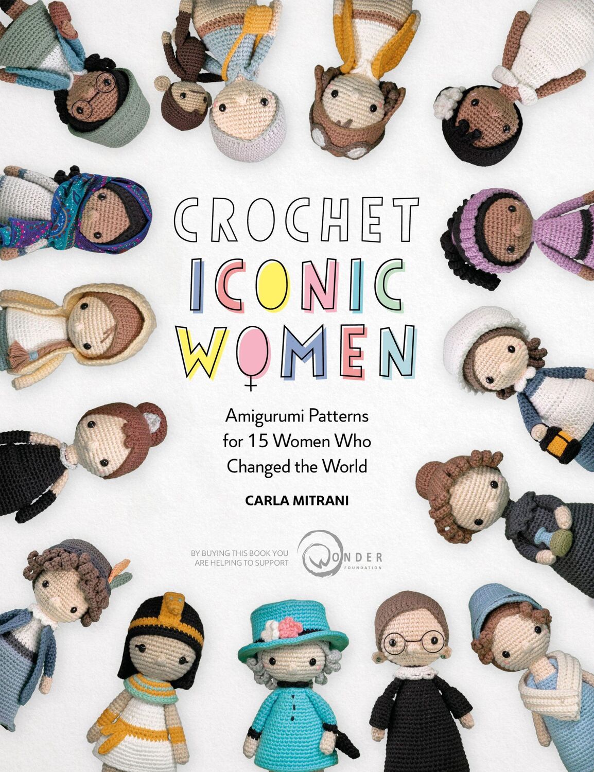 Cover: 9781446308257 | Crochet Iconic Women | Carla Mitrani (u. a.) | Taschenbuch | Englisch