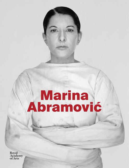 Cover: 9781912520411 | Marina Abramovic | Buch | Englisch | 2024 | Royal Academy of Arts