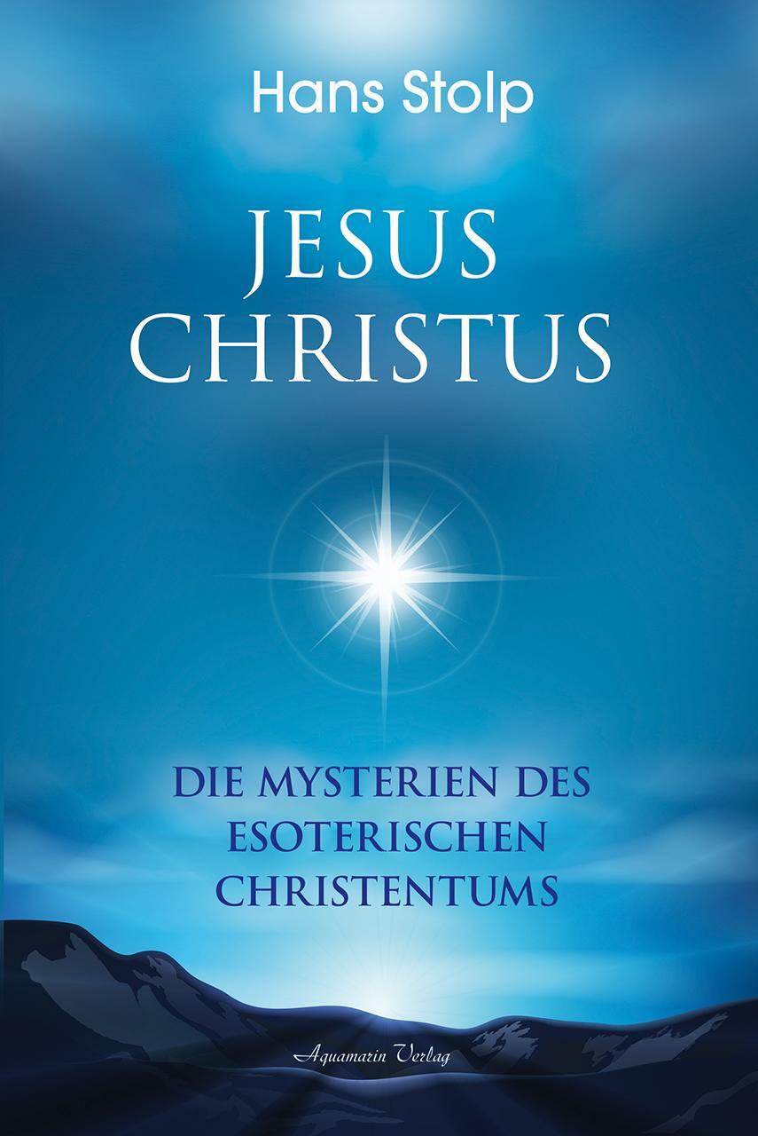 Cover: 9783894279011 | Jesus Christus | Die Mysterien des esoterischen Christentums | Stolp