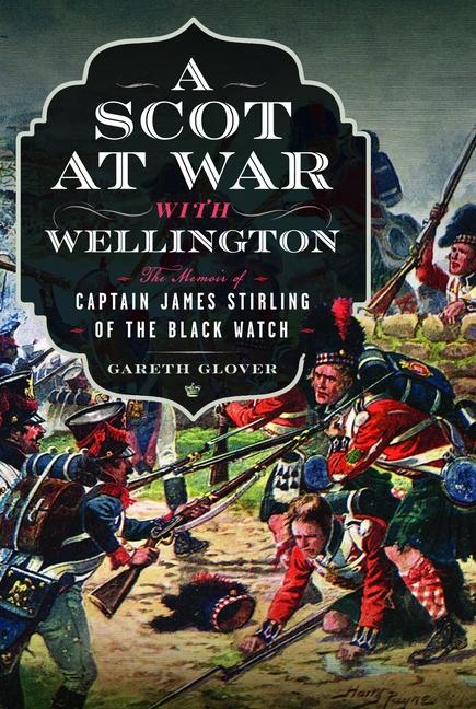 Cover: 9781399041515 | A Scot at War with Wellington | Gareth Glover | Buch | Englisch | 2024