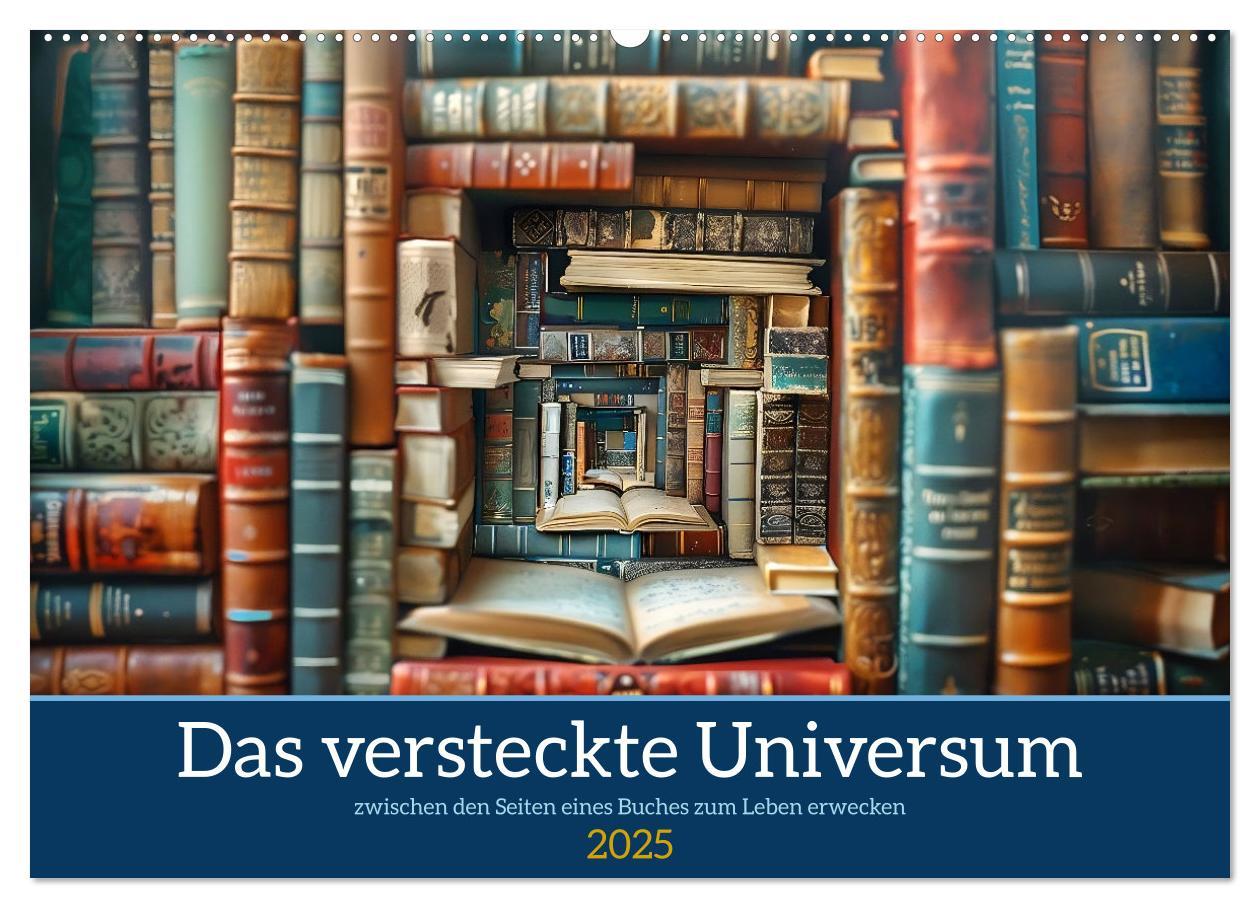 Cover: 9783457147887 | Das versteckte Universum (Wandkalender 2025 DIN A2 quer), CALVENDO...