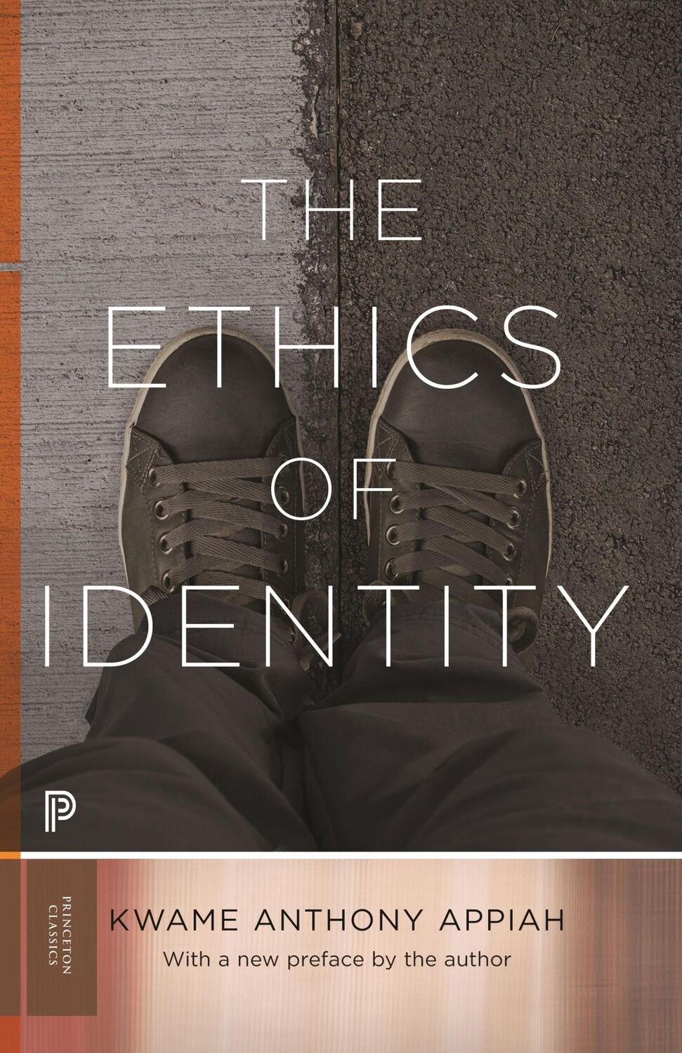 Cover: 9780691254074 | The Ethics of Identity | Kwame Anthony Appiah | Taschenbuch | Englisch