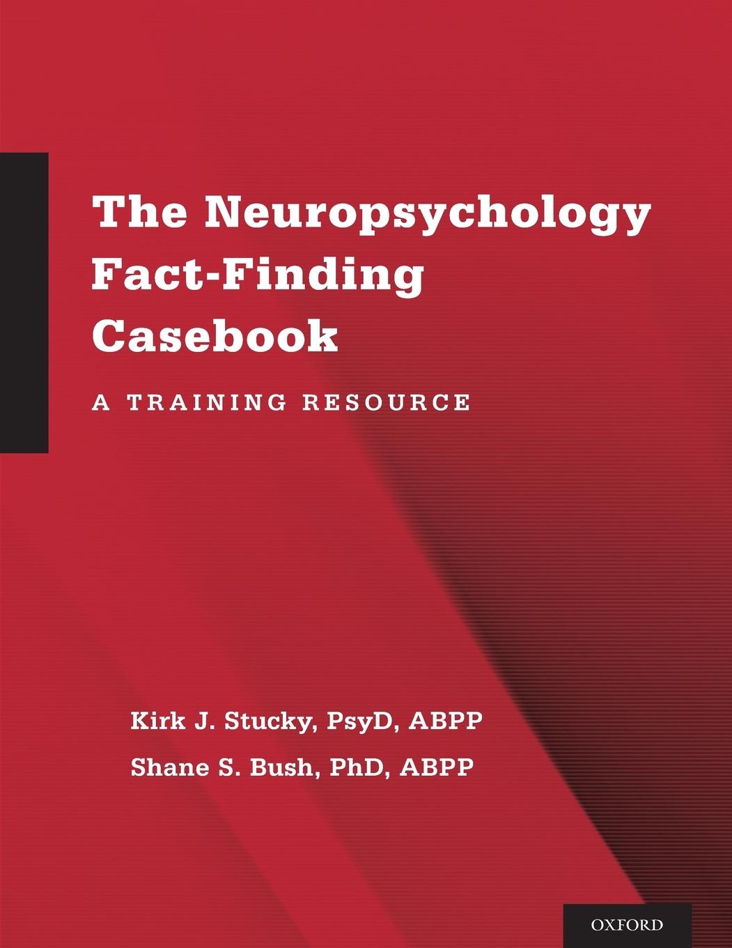 Cover: 9780199350605 | Neuropsychology Fact-Finding Casebook | A Training Resource | Buch