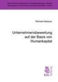 Cover: 9783899363814 | Unternehmensbewertung auf der Basis von Humankapital | Michael Gebauer