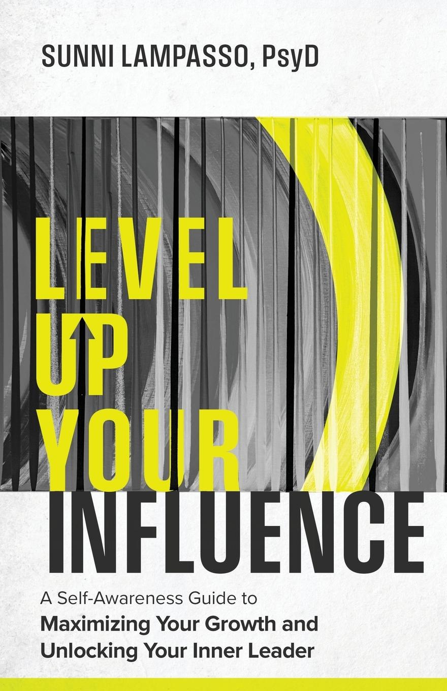 Cover: 9798991516402 | Level Up Your Influence | Sunni Lampasso | Taschenbuch | Paperback