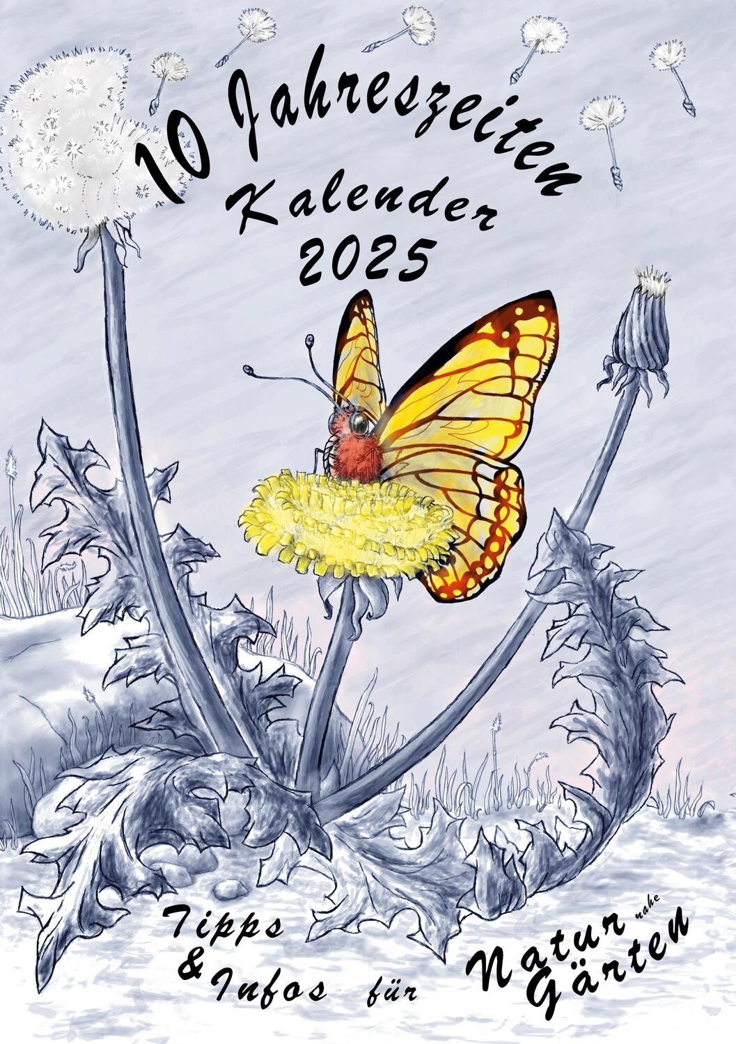 Cover: 9783759794314 | 10-Jahreszeiten-Kalender für naturnahe Gärten | 2025 | Philipps | Buch