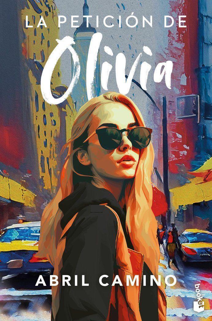 Cover: 9788408282983 | La peticion de Olivia | Abril Camino | Taschenbuch | Spanisch | 2024