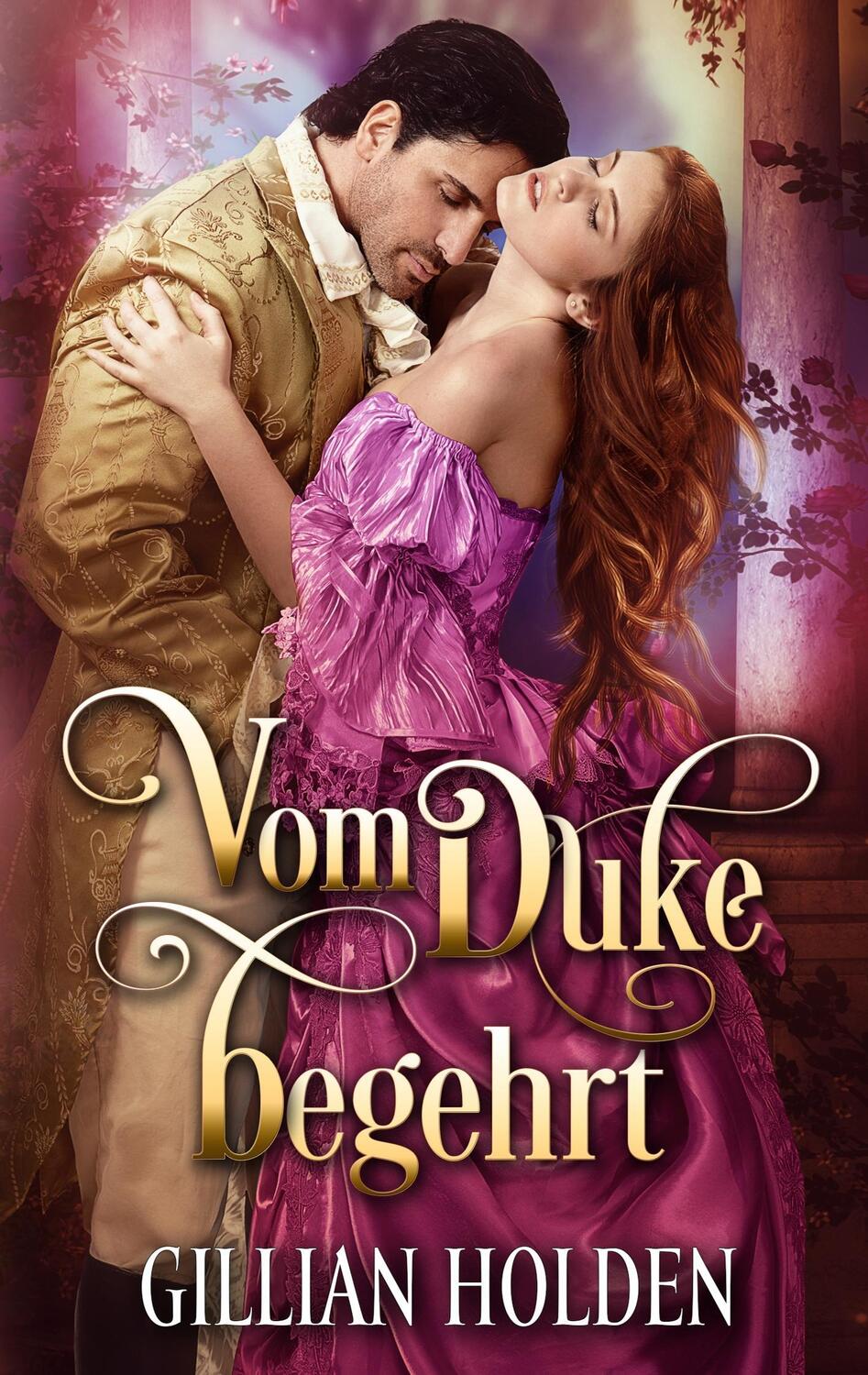 Cover: 9783746035048 | Vom Duke begehrt | Gillian Holden | Taschenbuch | Books on Demand