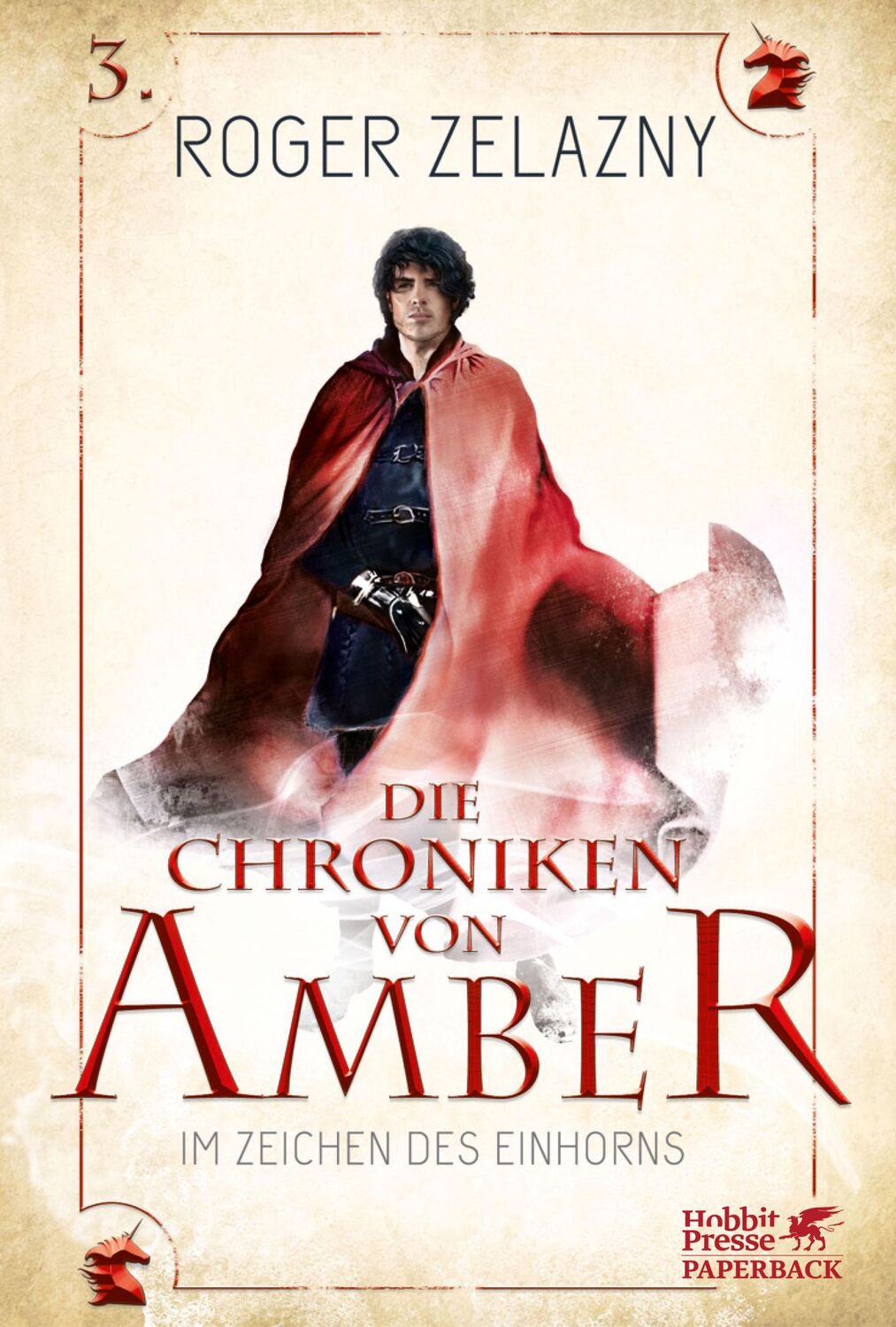 Cover: 9783608981292 | Im Zeichen des Einhorns (Die Chroniken von Amber, Bd. 3) | Zelazny