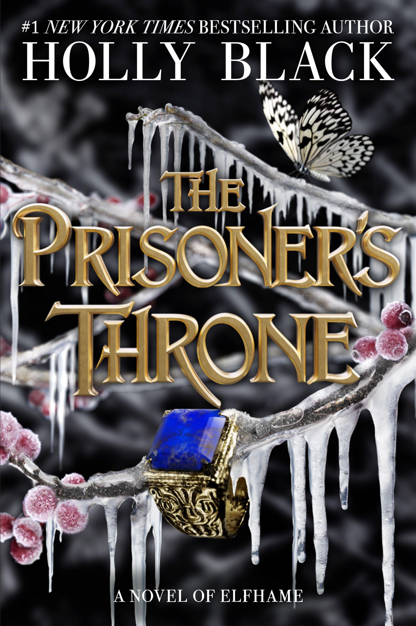 Cover: 9781471415111 | The Prisoner's Throne. Special Edition | A Novel of Elfhame | Black