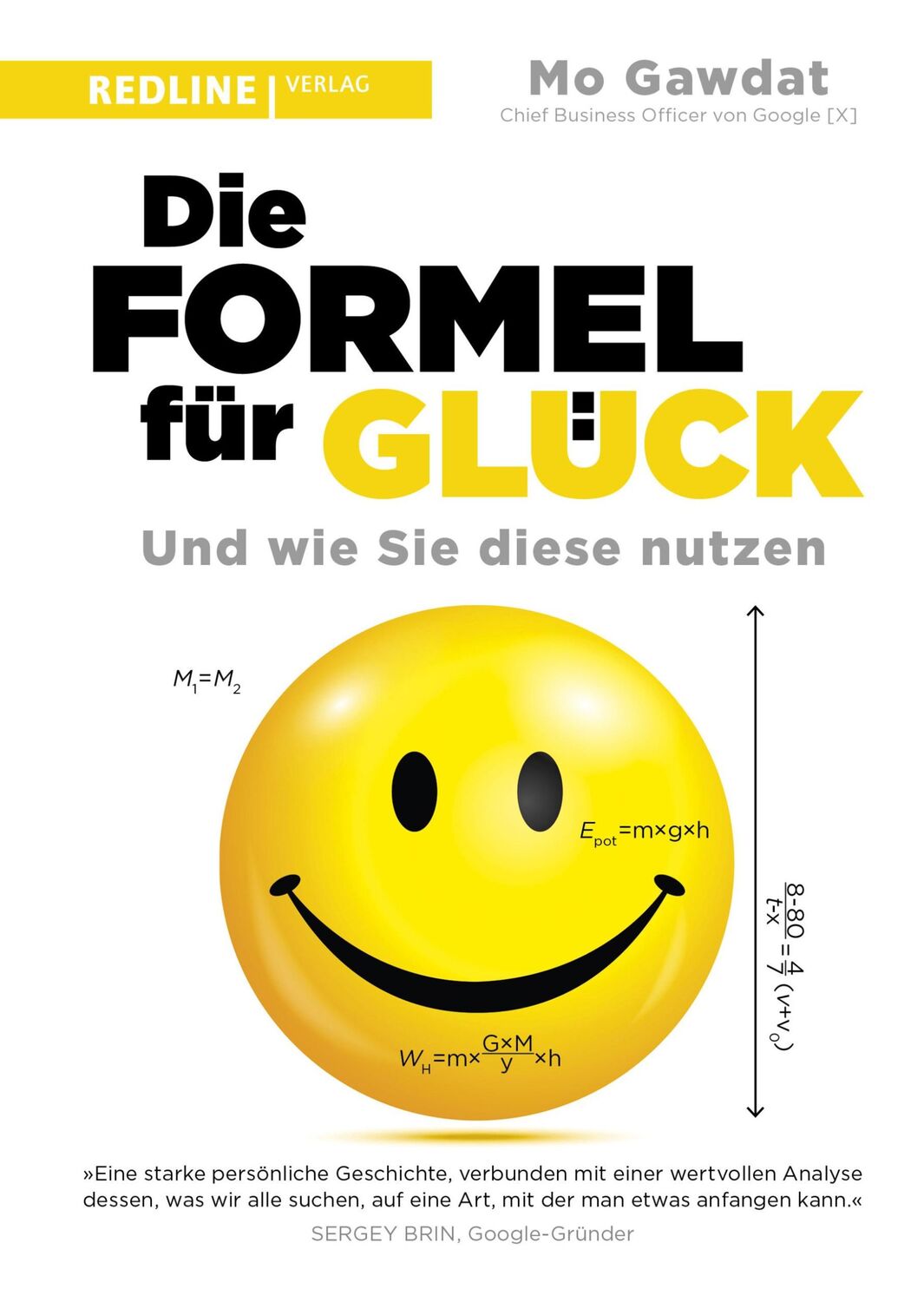 Cover: 9783868816877 | Die Formel für Glück | Und wie Sie diese nutzen | Mo Gawdat | Buch