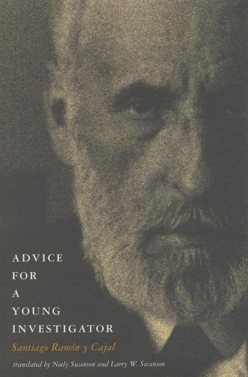 Cover: 9780262681506 | Advice for a Young Investigator | Santiago Ramon Y Cajal | Taschenbuch