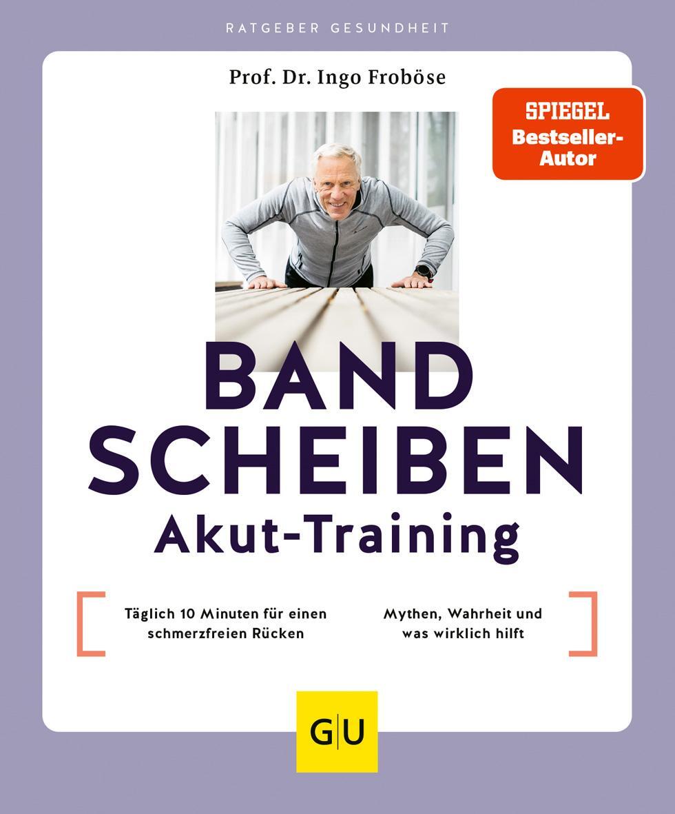 Cover: 9783833889103 | Bandscheiben-Akut-Training | Ingo Froböse | Taschenbuch | Fitness