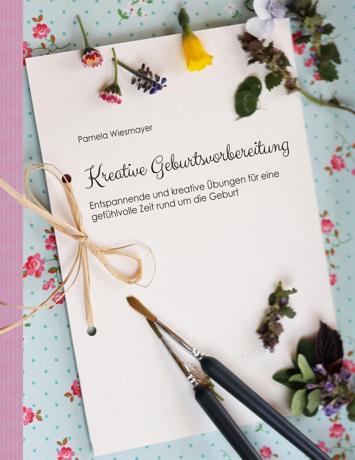 Cover: 9783751937030 | Kreative Geburtsvorbereitung | Pamela Wiesmayer | Taschenbuch | 148 S.