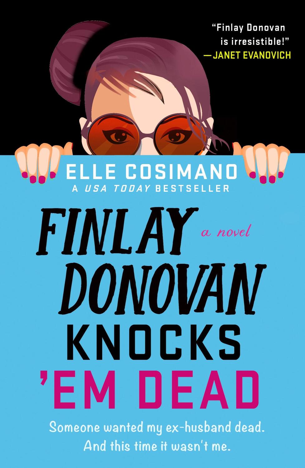 Autor: 9781250875174 | Finlay Donovan Knocks 'em Dead | Elle Cosimano | Taschenbuch | 384 S.