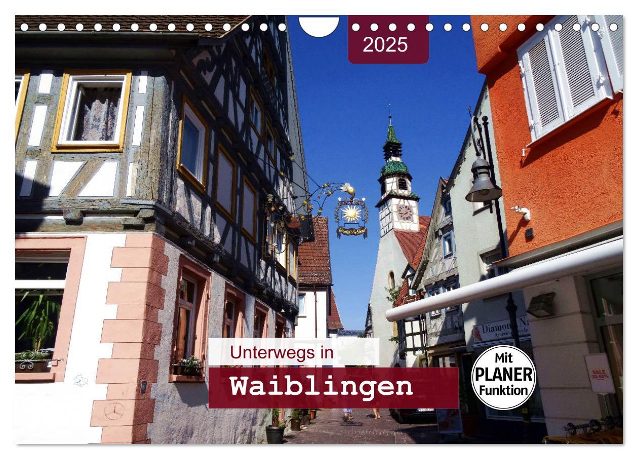 Cover: 9783435424993 | Unterwegs in Waiblingen (Wandkalender 2025 DIN A4 quer), CALVENDO...