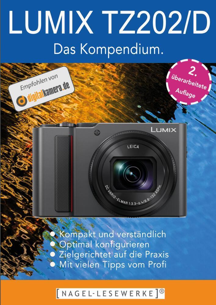 Cover: 9783384109385 | LUMIX TZ202/D - Das Kompendium. | Michael Nagel | Taschenbuch