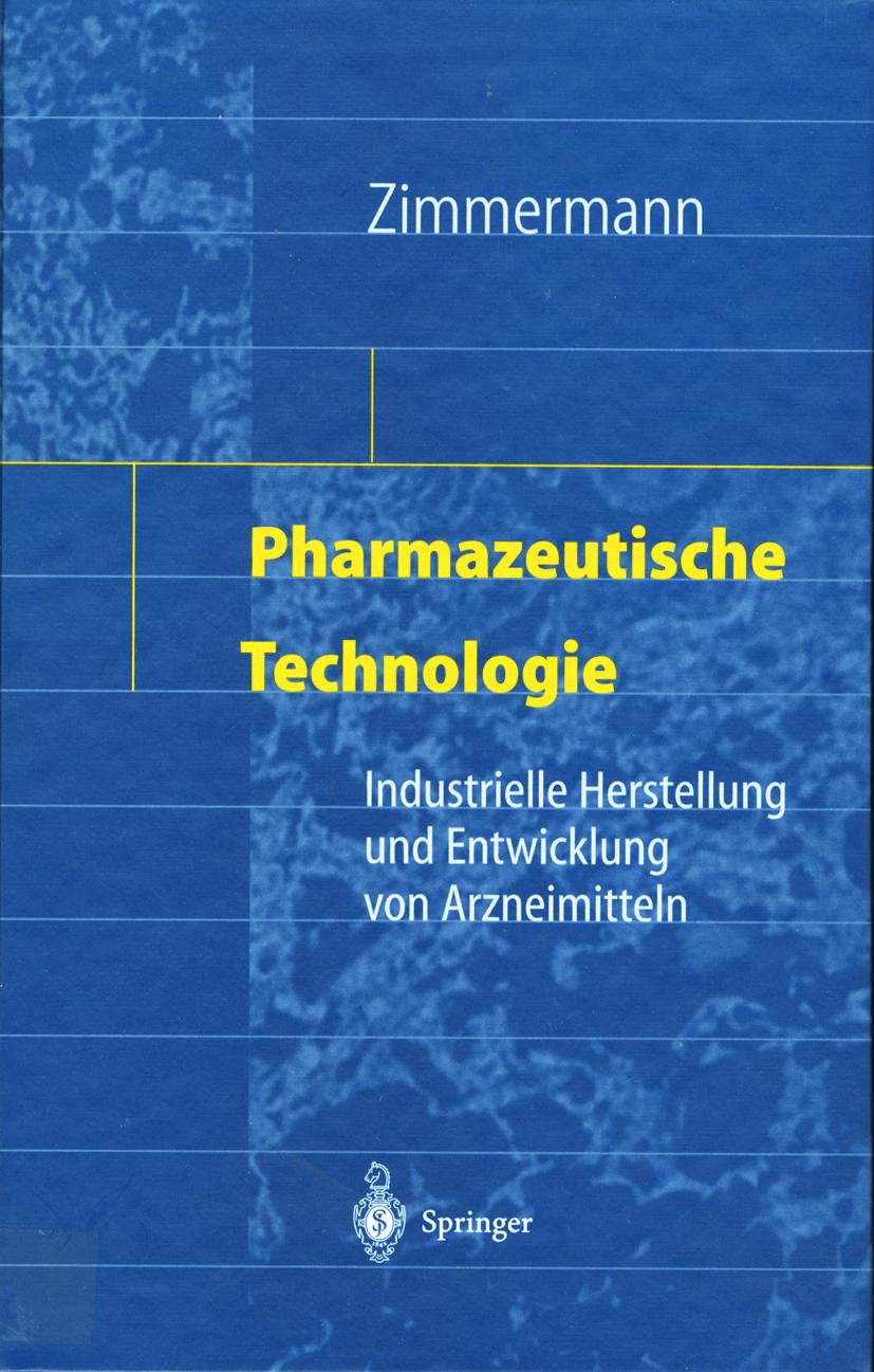 Cover: 9783642720918 | Pharmazeutische Technologie | Ingfried Zimmermann | Taschenbuch | xx