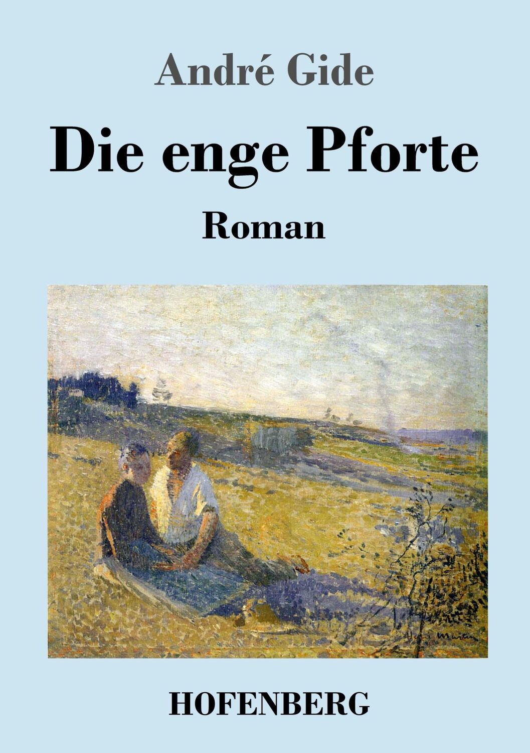 Cover: 9783743745070 | Die enge Pforte | Roman | André Gide | Taschenbuch | Paperback | 2022