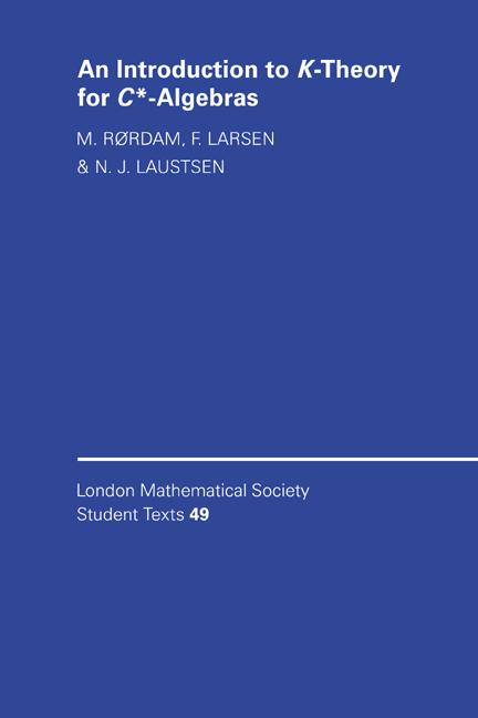 Cover: 9780521789448 | An Introduction to K-Theory for C*-Algebras | F. Larsen (u. a.) | Buch