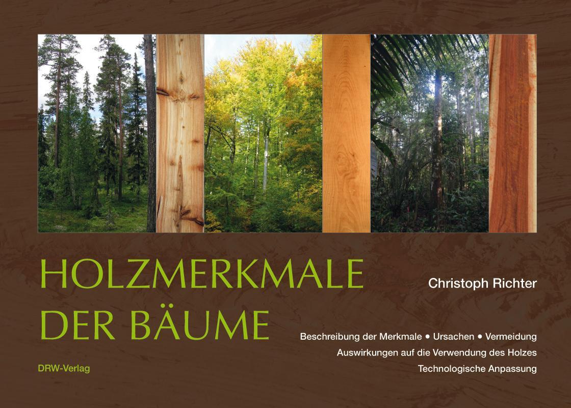 Cover: 9783871819353 | Holzmerkmale der Bäume | Christoph Richter | Buch | 360 S. | Deutsch