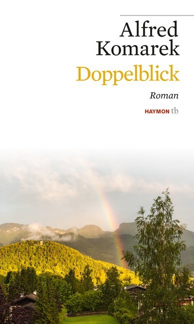 Cover: 9783709978122 | Doppelblick | Roman | Alfred Komarek | Taschenbuch | 176 S. | Deutsch