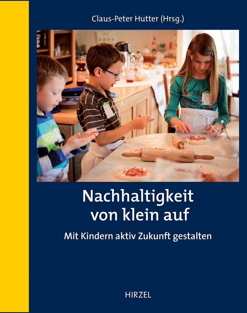 Cover: 9783777626932 | Nachhaltigkeit von klein auf | Mit Kindern aktiv Zukunft gestalten