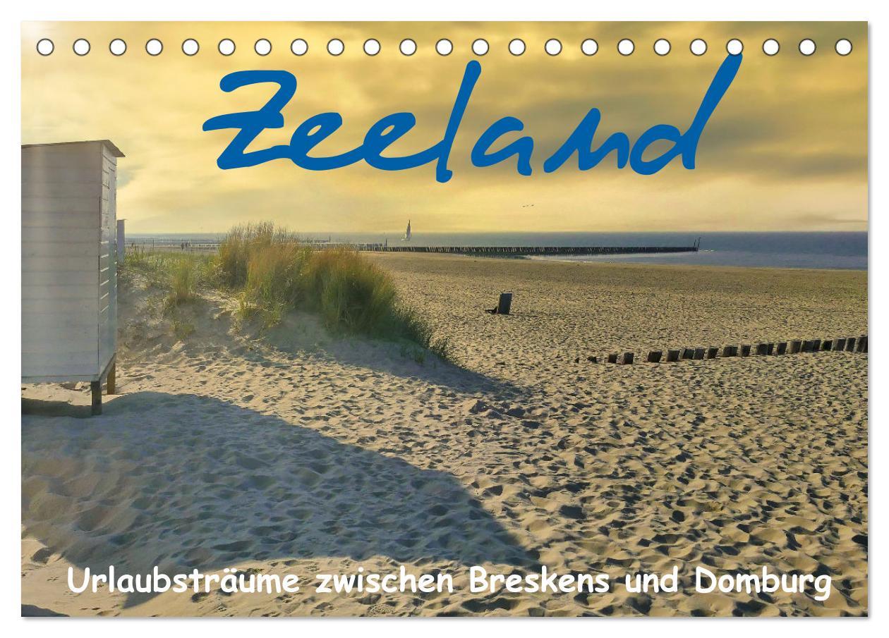 Cover: 9783383871863 | Zeeland - Urlaubsträume zwischen Breskens und Domburg...