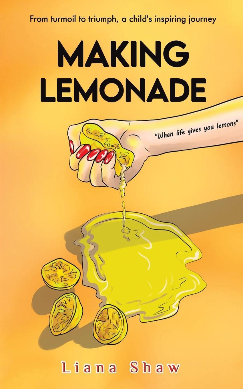 Cover: 9781035822843 | Making Lemonade | Liana Shaw | Taschenbuch | Paperback | Englisch