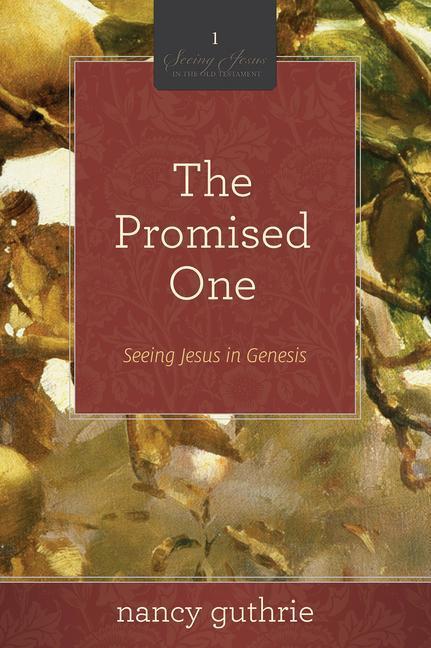 Cover: 9781433526251 | The Promised One | Nancy Guthrie | Taschenbuch | Englisch | 2011