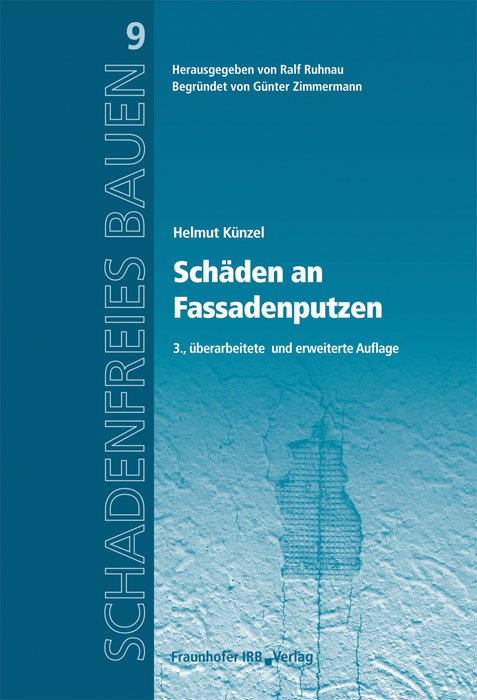 Cover: 9783816783930 | Schäden an Fassadenputzen | Reihe begründet von Günter Zimmermann