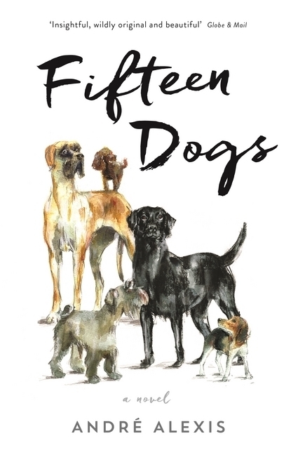 Cover: 9781781255582 | Fifteen Dogs | Andre Alexis | Taschenbuch | Kartoniert / Broschiert