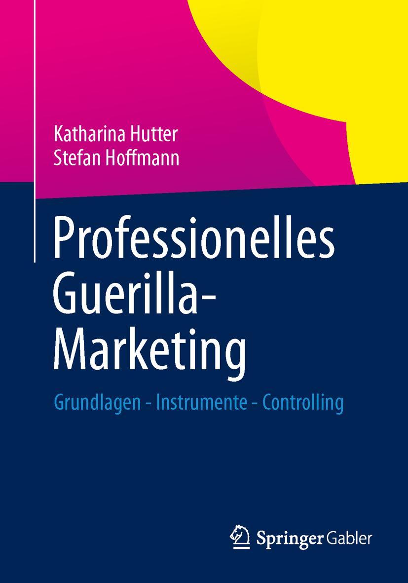 Cover: 9783658022679 | Professionelles Guerilla-Marketing | Stefan Hoffmann (u. a.) | Buch