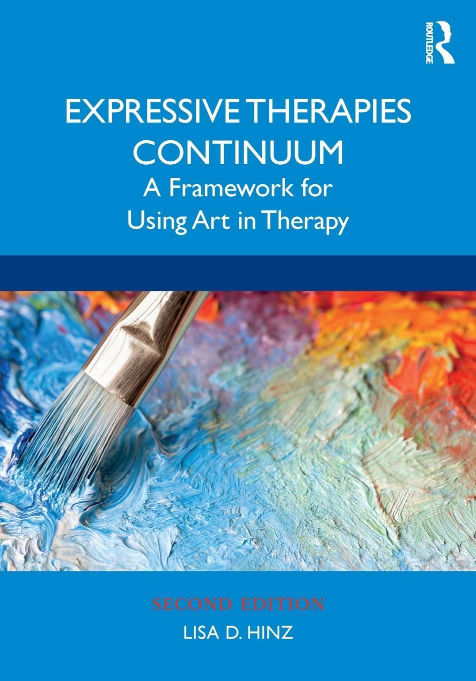 Cover: 9780367280420 | Expressive Therapies Continuum | A Framework for Using Art in Therapy