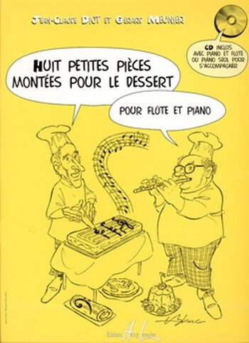 Cover: 9790230977142 | 8 Petites pièces montées pour le dessert (+CD) pour flûte et piano