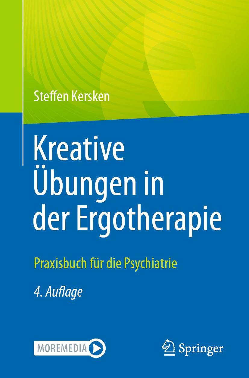 Cover: 9783662636886 | Kreative Übungen in der Ergotherapie | Praxisbuch für die Psychiatrie