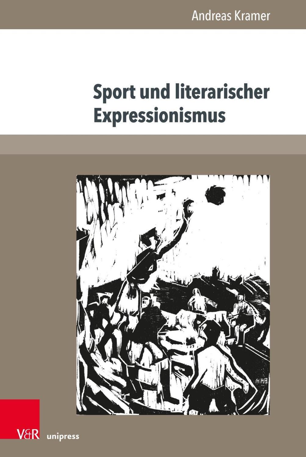 Cover: 9783847109396 | Sport und literarischer Expressionismus | Andreas Kramer | Taschenbuch