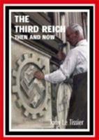 Cover: 9781870067560 | Third Reich: Then and Now | Tony Le Tissier | Buch | Gebunden | 2004