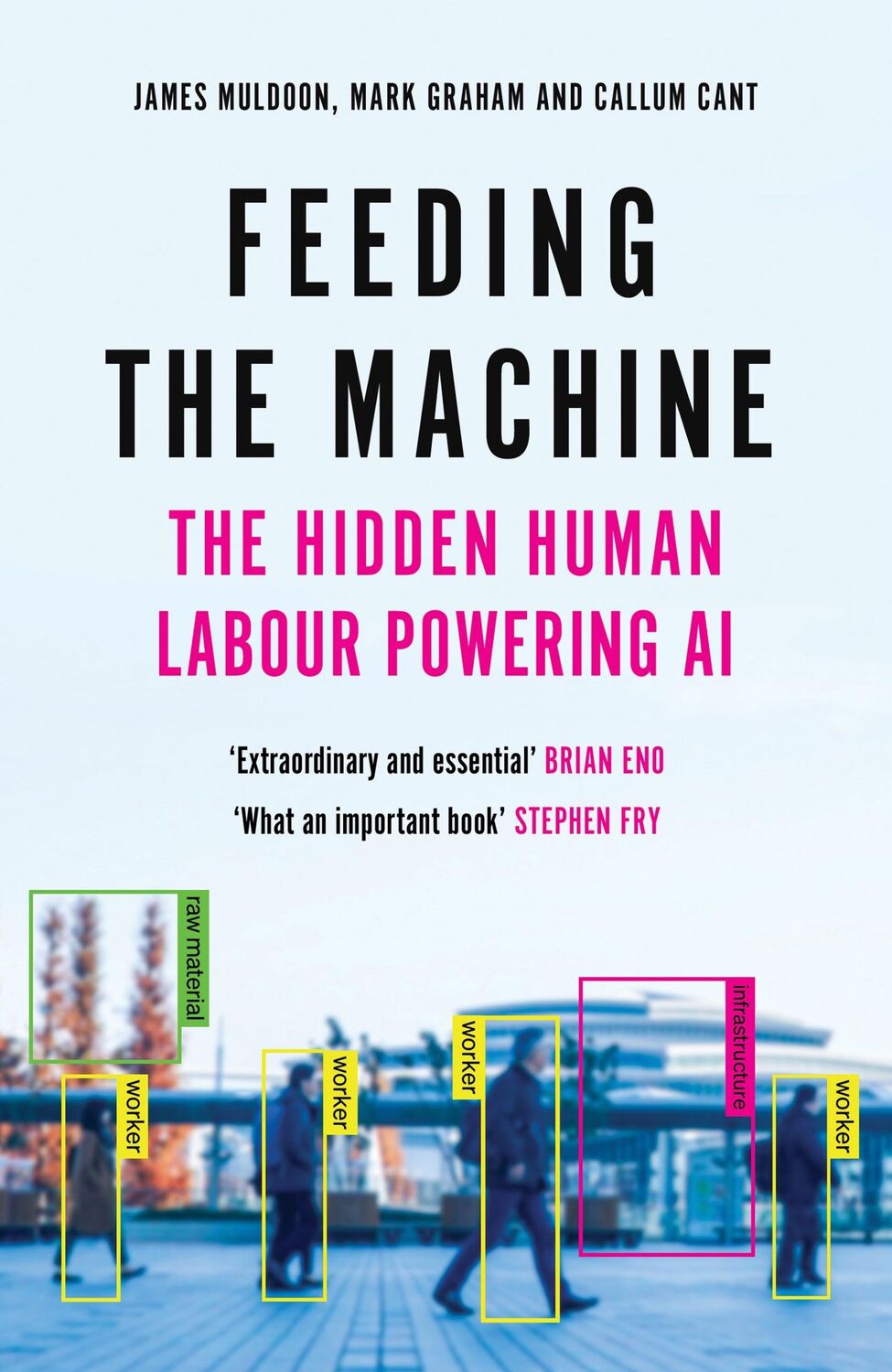 Cover: 9781837261857 | Feeding the Machine | The Hidden Human Labour Powering AI | Buch