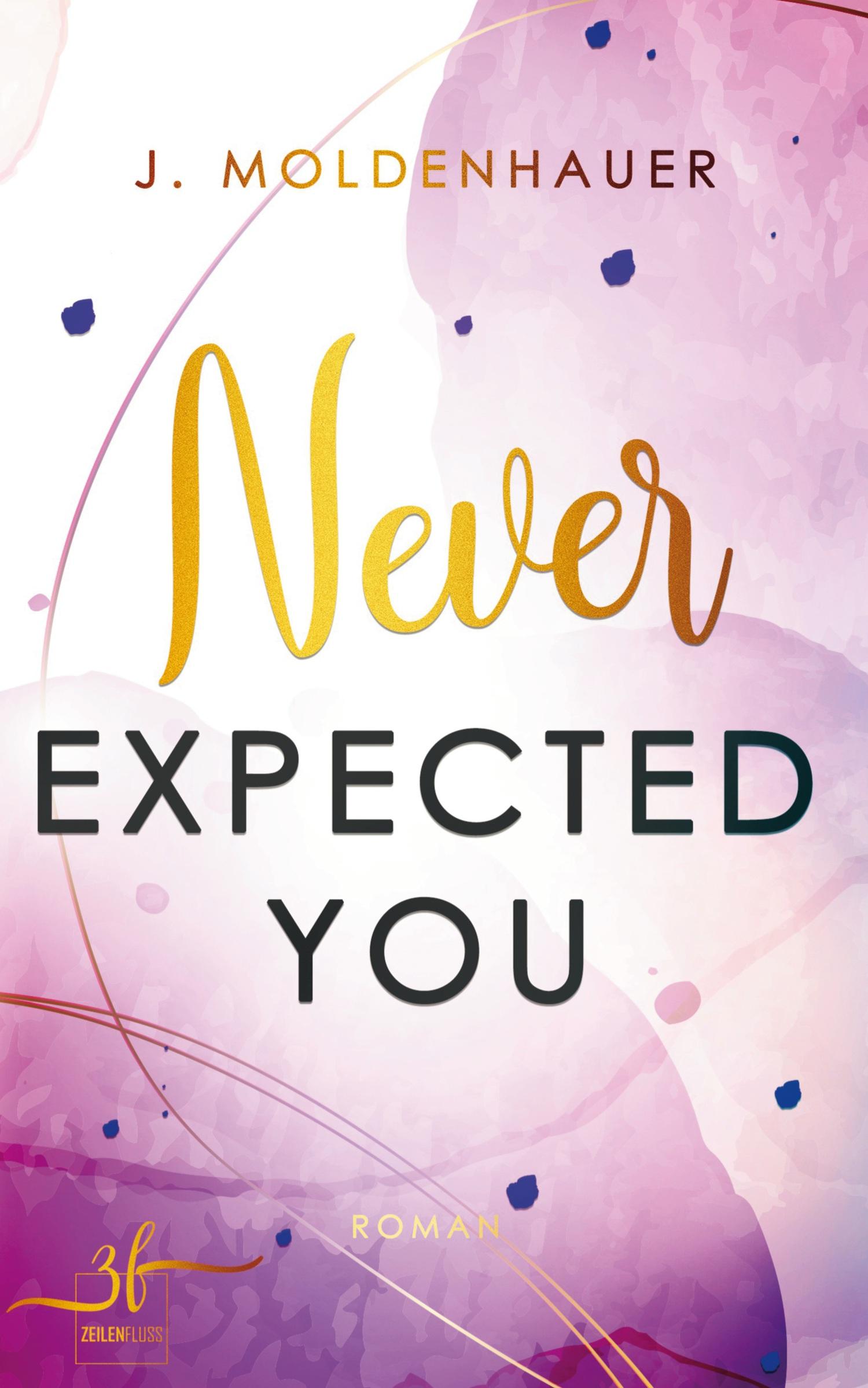 Cover: 9783967149982 | Never Expected You | Liebesroman | Moldenhauer J. | Taschenbuch | 2023