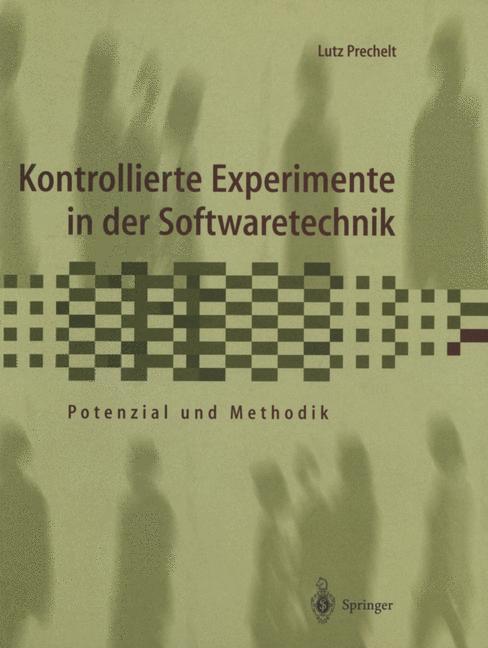 Cover: 9783642639852 | Kontrollierte Experimente in der Softwaretechnik | Lutz Prechelt | iii